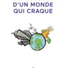 Chroniques d'un monde qui craque