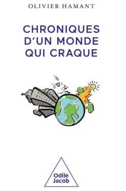 Chroniques d'un monde qui craque