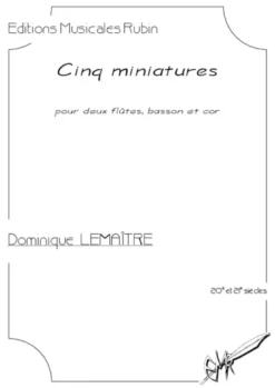 Cinq miniatures