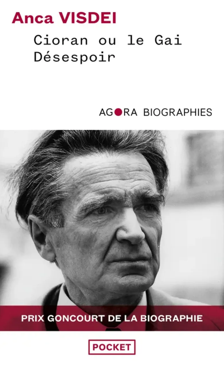 Cioran ou le gai désespoir