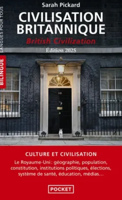 Civilisation britannique 2025 - British Civilization (bilingue)