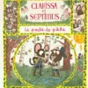 Clarissa et Septimus - Tome 2