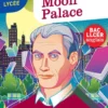 Classics & Co Anglais LLCE 1re - Moon Palace, Paul Auster - Éd. 2022 - Livre élève