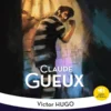 Claude Gueux - Classiques et Contemporains