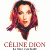 Céline Dion - La Force d'un destin