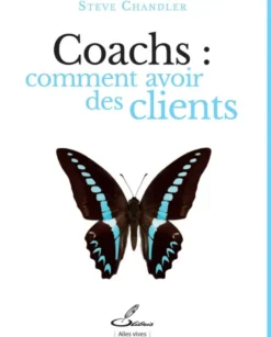 Coachs : comment avoir des clients