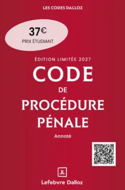 Code de procédure pénale 2027 annoté. Édition limitée. 68e éd.