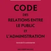 Code des relations entre le public et l'administration 2027, annoté et commenté. 11e éd.