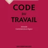 Code du travail 2026, annoté, commenté en ligne. 90e éd.