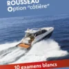 Code Rousseau Test option Côtière 2025
