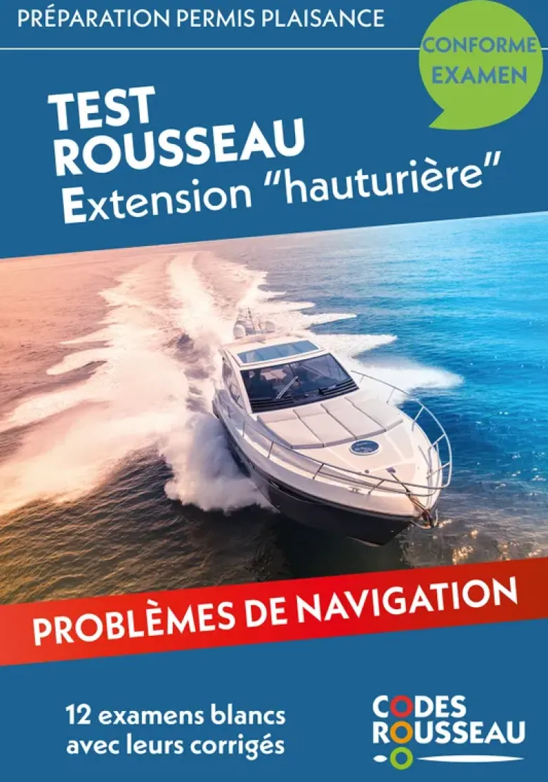 Codes Rousseau Test extension hauturière