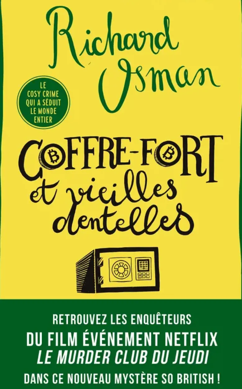 Coffre-fort et vieilles dentelles