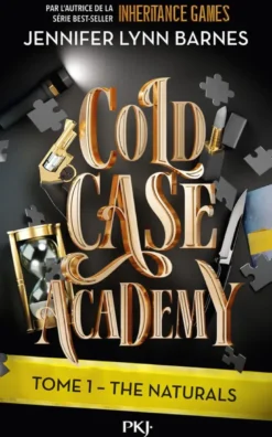 Cold Case Academy - Tome 1 The Naturals