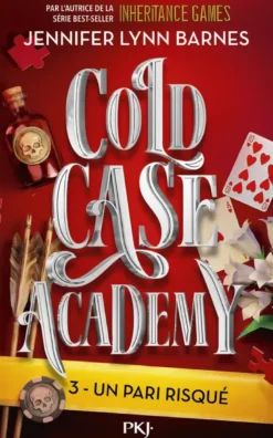Cold Case Academy - Tome 3 Un pari risqué