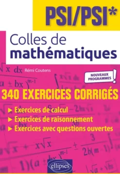 Colles de Mathématiques - PSI/PSI* - Programme 2022
