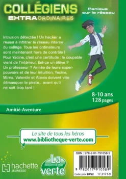 Collégiens extraordinaires, Tome 02 - Panique sur le réseau