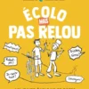 Écolo mais pas relou