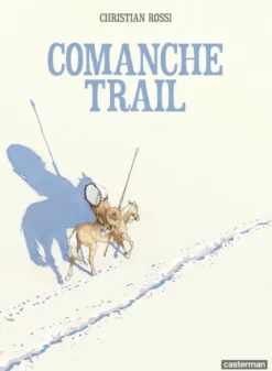 Comanche Trail