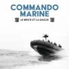 COMMANDO MARINE - Le Brick et la dague