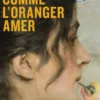 Comme l'oranger amer