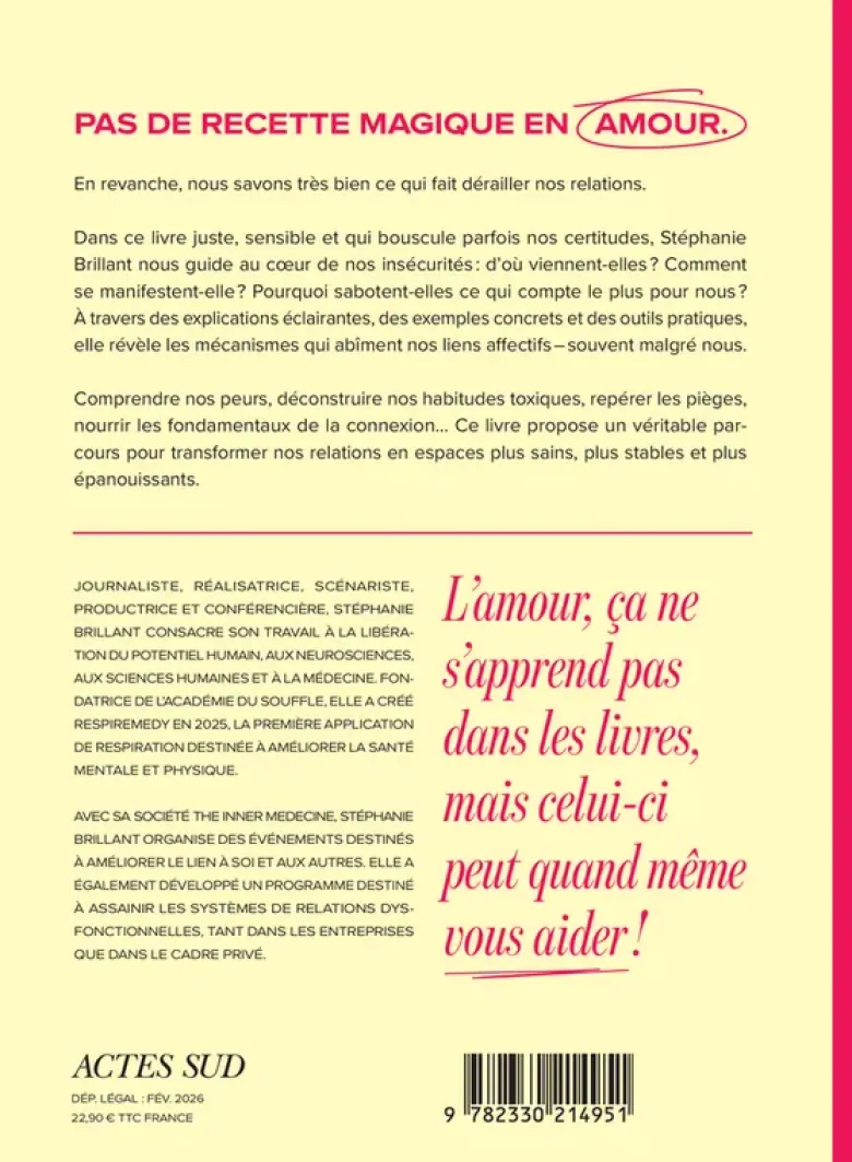 Comment arrêter de foirer ses relations