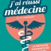 Comment j'ai réussi médecine