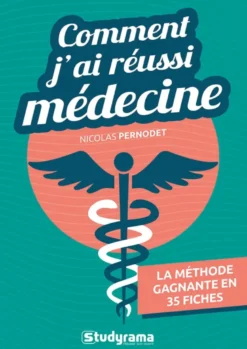 Comment j'ai réussi médecine