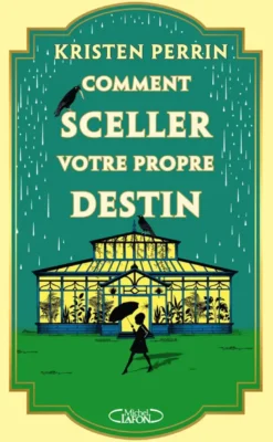 Comment sceller votre propre destin