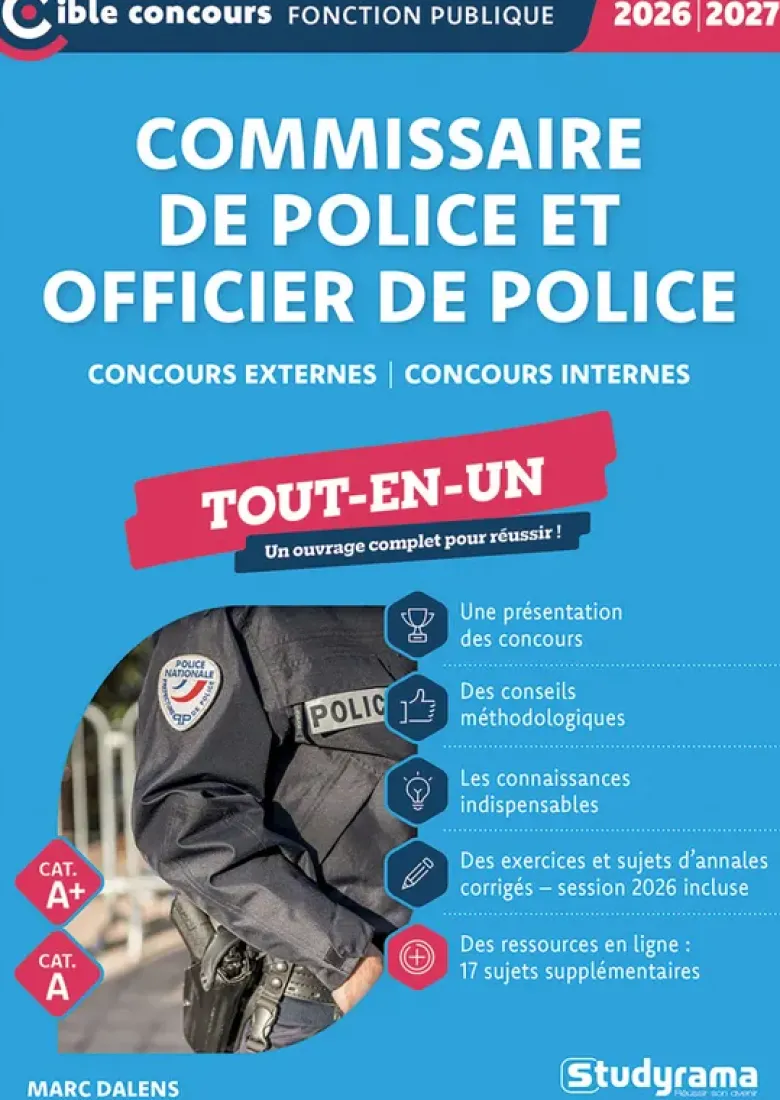 Commissaire de police et officier de police – Concours externes, concours internes – Tout-en-un