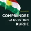 Comprendre la question kurde
