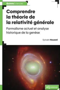 Comprendre la théorie de la relativité générale