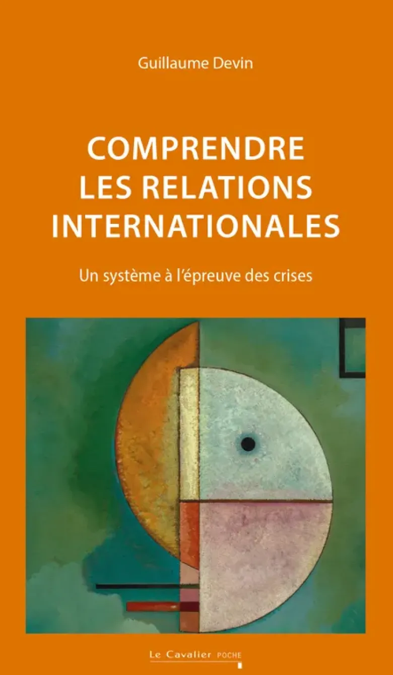 Comprendre les relations internationales