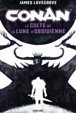 Conan : Le Culte de la Lune d'Obsidienne