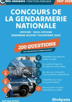 Concours de la gendarmerie nationale – 200 questions (Catégories A, B et C – Édition 2027-2028)