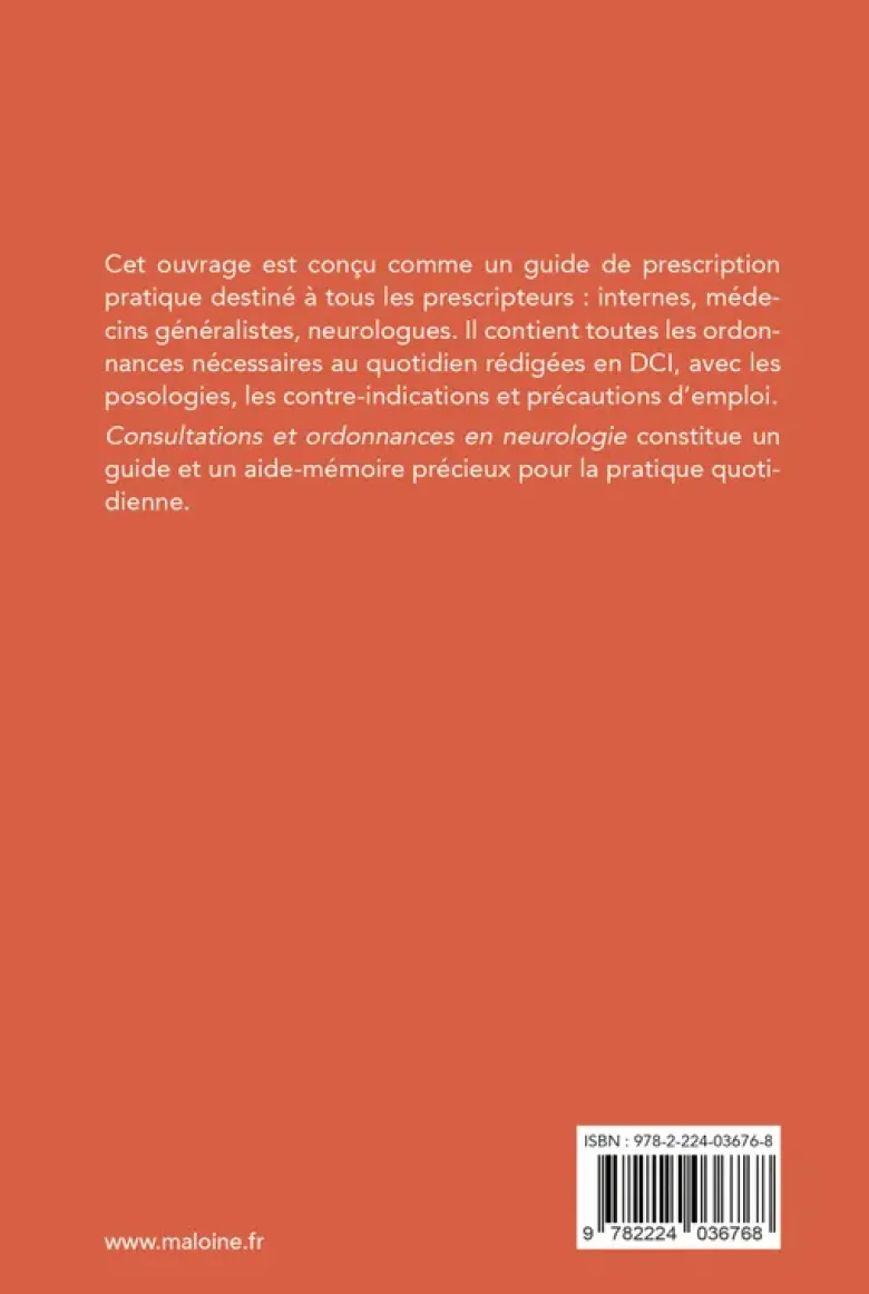 Consultations et ordonnances en neurologie, 2e éd.