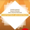 Contentieux administratifs