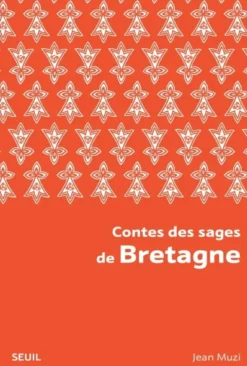 Contes des sages de Bretagne