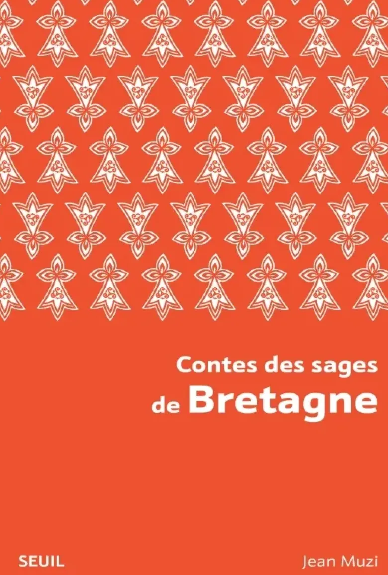 Contes des sages de Bretagne