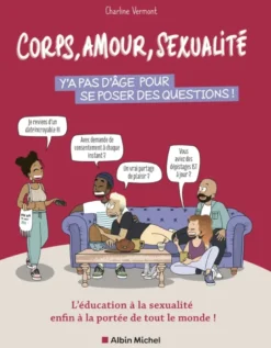 Corps, amour, sexualité : y'a pas d'âge pour se poser des questions !