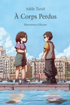 À corps perdus