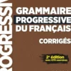 Corrigés Grammaire progressive niveau perfectionnement nelle édition
