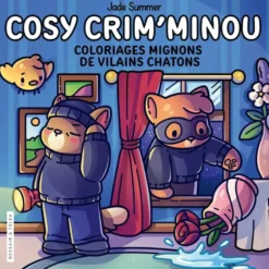 Cosy crim'minou - Jade Summer - Coloriages mignons de vilains chatons - Cosy colo