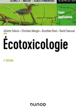 Écotoxicologie - 2e éd.