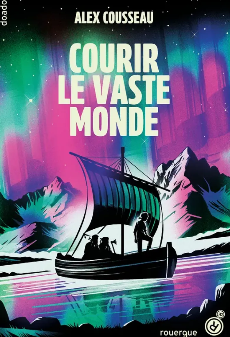 Courir le vaste monde