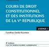 Cours de droit constitutionnel et institutions de la Ve République