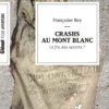 Crashs au mont Blanc (poche)