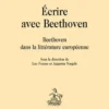 Écrire avec Beethoven