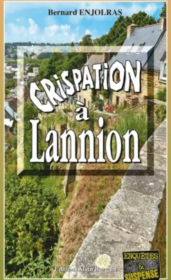 Crispation à Lannion