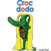 Croc dodo