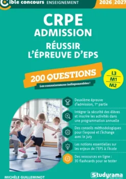 CRPE – Admission – Réussir l'épreuve d'EPS – 200 questions